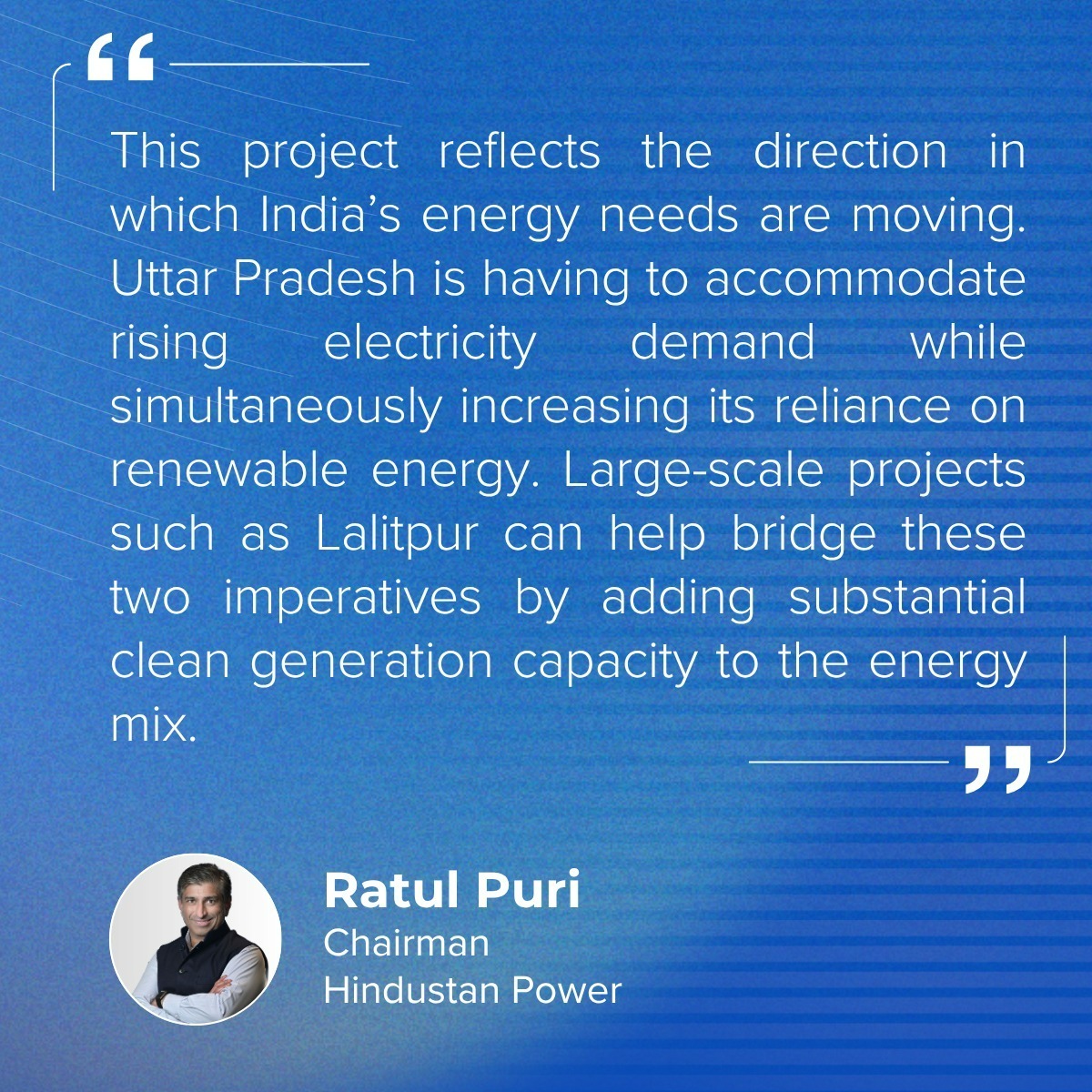 Ratul Puris insight on Lalitpur, UP Project